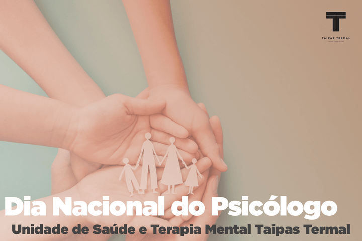 Dia Nacional do Psicólogo - “Quem precisa de um psicólogo?”