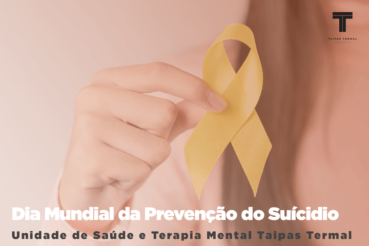 Dia Mundial da Prevenção do Suicídio - “A sua vida importa.”